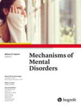 225: Mechanisms of Mental Disorders (topical issue of the Zeitschrift Für Psychologie)