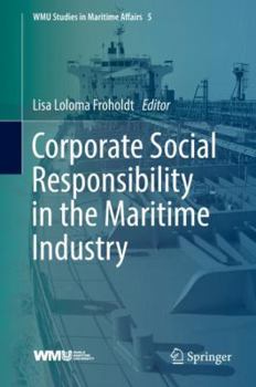 Hardcover Corporate Social Responsibility in the Maritime Industry Book