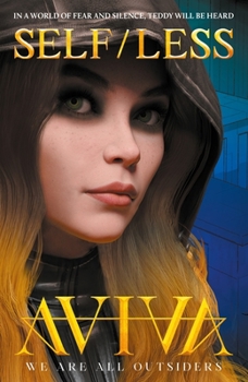 self/less - Book #1 of the self/less