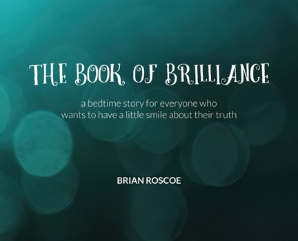 Hardcover The Book of Brilliance Book