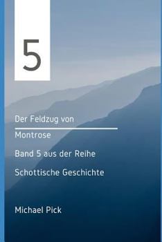 Paperback Der Feldzug von Montrose [German] Book