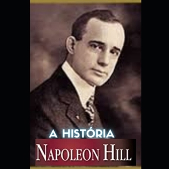 Paperback A história napoleon Hill (Portuguese Edition) [Portuguese] Book