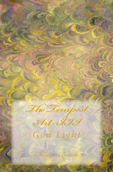 Paperback The Tempest Art III: God Light Book