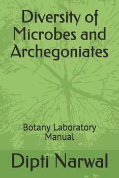 Paperback Diversity of Microbes and Archegoniates: Botany Practical Manual Book