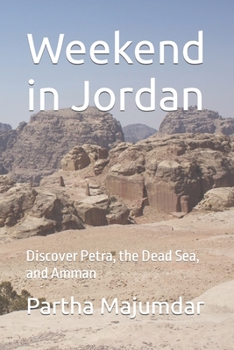 Paperback Weekend in Jordan: Discover Petra, the Dead Sea, and Amman Book