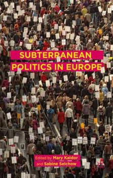 Hardcover Subterranean Politics in Europe Book