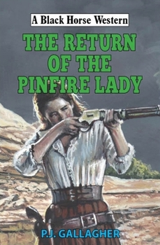 Hardcover The Return of the Pinfire Lady Book