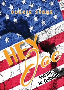 Paperback Hey Joe: America in Turmoil Book