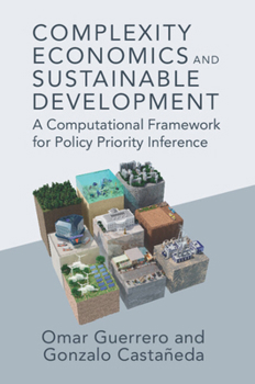 Paperback Complexity Economics and Sustainable Development Book