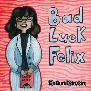 Paperback Bad Luck Felix Book