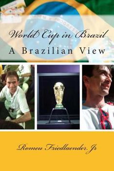 Paperback World Cup in Brazil: A Brazilian View Book