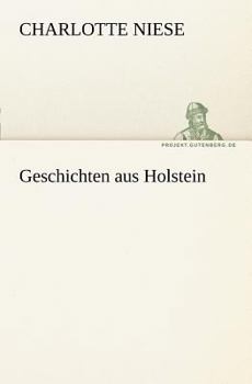 Paperback Geschichten Aus Holstein [German] Book