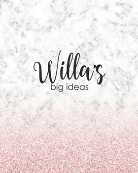 Paperback Willa's Big Ideas: Personalized Notebook - 8x10 Lined Women's Journal Book