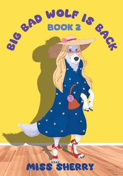 Paperback Big Bad Wolf Is Back Book