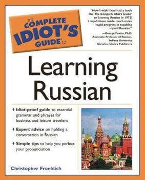 Paperback The Complete Idiot's Guide to Learning Russian Book
