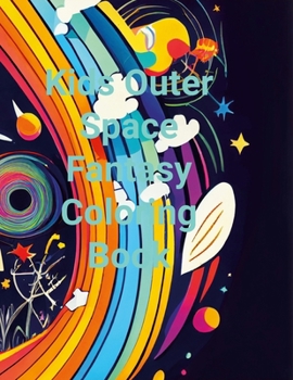 Paperback Kids Outer Space Fantasy Colouring Book