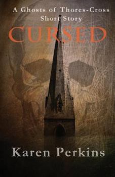 Paperback Cursed: A Ghosts of Thores-Cross Short Story Book