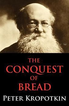 Paperback The Conquest of Bread Book