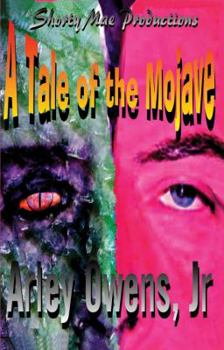 Paperback A Tale of the Mojave Book
