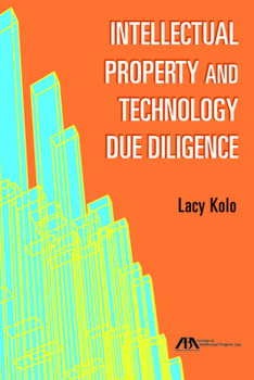 Paperback Intellectual Property and Technology Due Diligence Book
