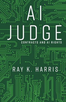 AI Judge: Contracts and AI Rights