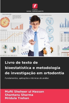 Paperback Livro de texto de bioestatística e metodologia de investigação em ortodontia [Portuguese] Book