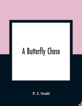 Paperback A Butterfly Chase Book