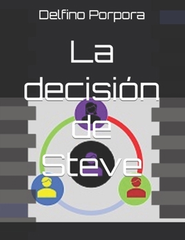 Paperback La decisión de Steve [Spanish] Book