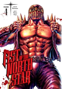 北斗の拳 4 [Hokuto no Ken 4] - Book #4 of the   [Hokuto no Ken kykyoku-ban]