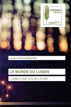 Paperback Le Monde Du Lumen [French] Book