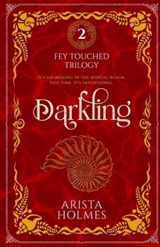 Darkling (The Fey Touched Trilogy)