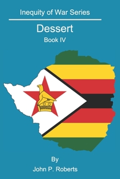 Paperback Dessert: Inequity of War Series Book IV Book