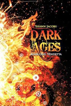 Hardcover Dark Ages Book One: Vendetta Book