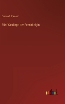 Hardcover Fünf Gesänge der Feenkönigin [German] Book