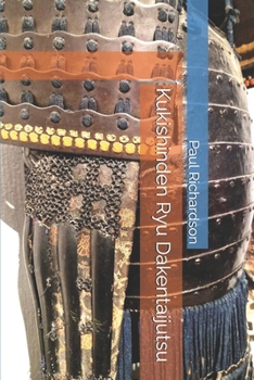 Kukishinden Ryu Dakentaijutsu