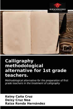 Paperback Calligraphy methodological alternative for 1st grade teachers. Book