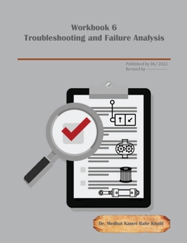 Paperback Workbook 6: Troubleshooting and Failure Analysis Book