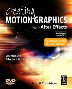 Paperback Creating Motion Graphics with After Effects: Essential and Advanced Techniques [With Dvdrom] Book