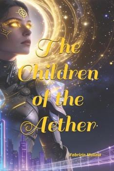 Paperback The Children of the Aether Book