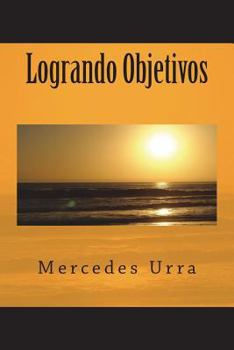 Paperback Logrando Objetivos [Spanish] Book