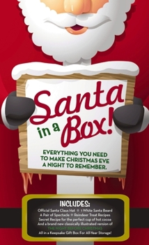 Hardcover Santa Claus In-A-Box Kit: Everything You Need to Dress Like Santa &Make Your Holidays Complete Book