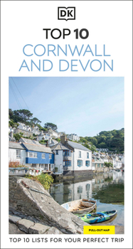 Paperback DK Top 10 Cornwall and Devon: Top 10 Lists for Your Perfect Trip, Plus an All-Weather Folded Map Book