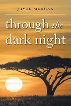 Paperback Through The Dark Night Book