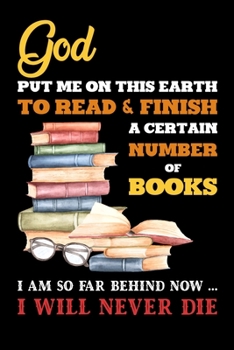 Paperback God Put Me On This Earth To Read & Finish: Wide Ruled Note Book, Daily Creative Writing Journal, Ruled Writer's Notebook for School, the Office, or Ho Book