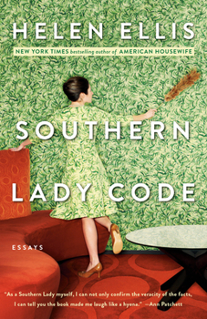 Paperback Southern Lady Code: Essays Book