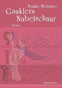 Paperback Gauklers Nabelschnur [German] Book
