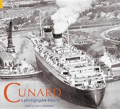 Paperback Cunard: A Photographic History Book