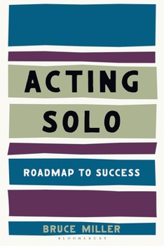 Paperback Acting Solo: Roadmap to Success Book