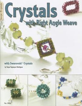 Paperback Crystals with Right Angle Weave with Swarovski Crystals Book
