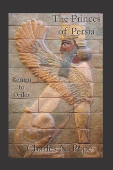 Paperback The Princes of Persia: Return to Order Book